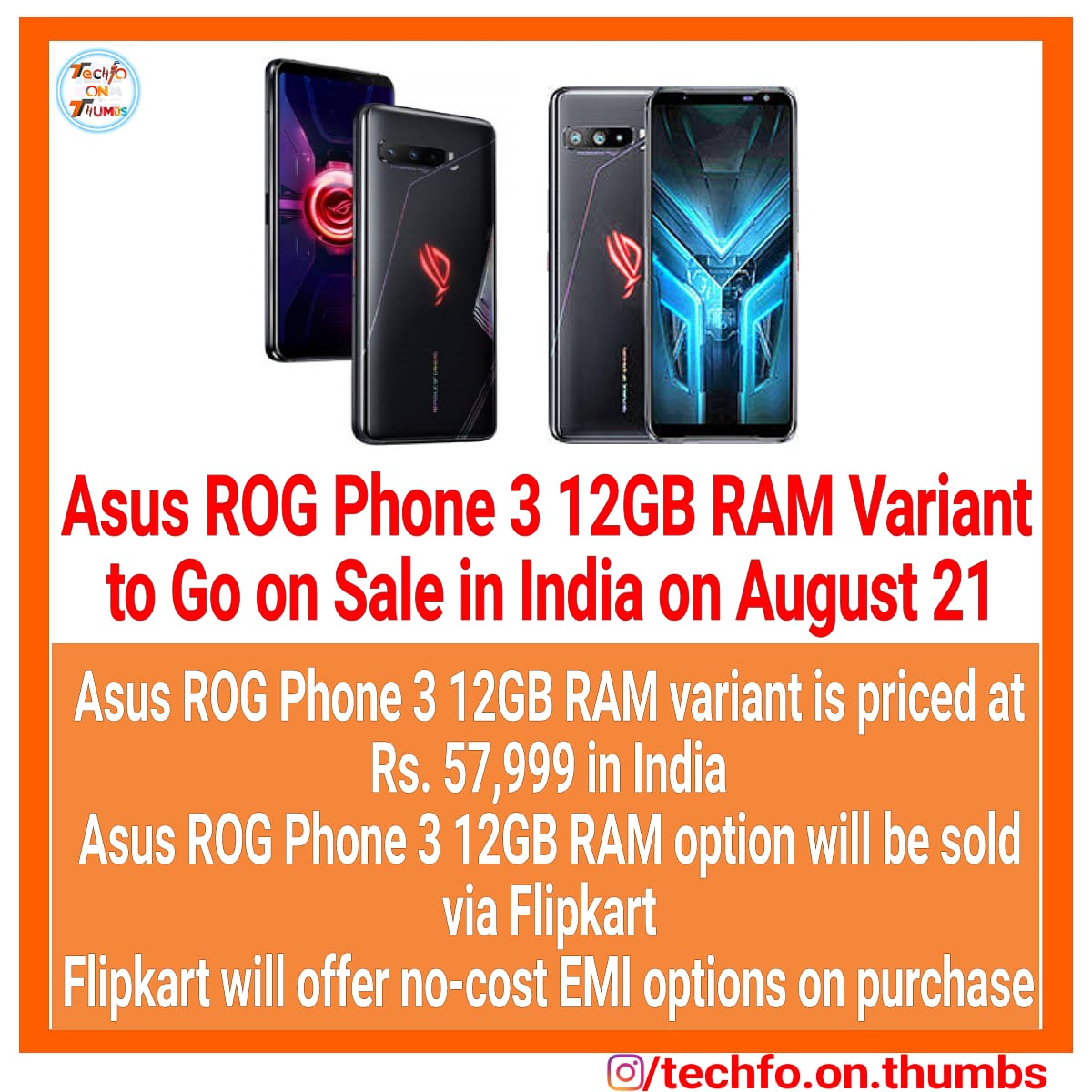 Techfoonthumbs's tweet photo. Asus ROG Phone 3 12GB RAM Variant to Go on Sale in India on August 21
#asus #rogphone #rogphone2 #rogphone3 #snapdragon865plus #techfo #techinfo #technews #techie #tech #technology #geek #geeks #geeky #techgadgets https://t.co/oZtjf46qdu