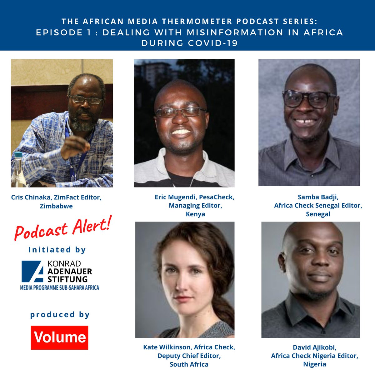 Have a listen at the first of our four-part podcast series titled The African Media Thermometer. The first episode is Dealing with Misinformation in Africa during COVID-19 <a href="/KASonline/">Adenauer-Stiftung</a> <a href="/mougendi/">Eric Mugendi</a> <a href="/Pantaphobious/">David Ajikobi</a> <a href="/kateomega/">Kate Wilkinson 🇿🇦</a> <a href="/dialimpa/">samba  dialimpa</a>

volume.africa/african-media-…