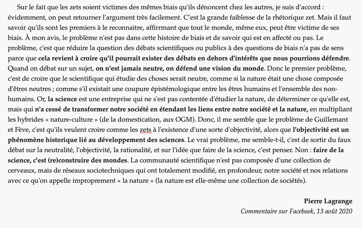  #SecteZ 9Mais, attention ! Comme le précise Pierre Lagrange , il faut critiquer le  #ScientismeZet dans son fondement-même : l’idée fumeuse qu’il existerait un monde sans « biais » cognitifs, « neutre » et désintéressé. C’est tout bonnement ne rien comprendre à la science ! 