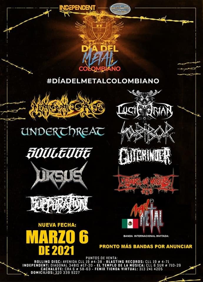 ColoniaRec's tweet photo. Dia del metal colombiano
Bandas: @masacremetalofi @UnderThreatband @SOULEDGEBAND @URSUSMETAL @suppurationband @luciferianband Sobibor (@Germaniaco73) #Gutgrinder #TearsofMisery #AngeldeMetal (Mex)
Fecha: Marzo 6 2021
Lugar: Por anunciar
Organiza: Backline America Corporation https://t.co/ez3yjaFLLK