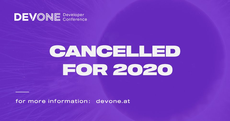 DevOneLinz's tweet image. We hoped that things would get clearer by now, but in the light of today’s facts and the prognosis for the following months, there is but one realization:

An event like @DevOneLinz can&apos;t happen in the near future 

That’s why, with a very heavy heart, we’re canceling DevOne 2020