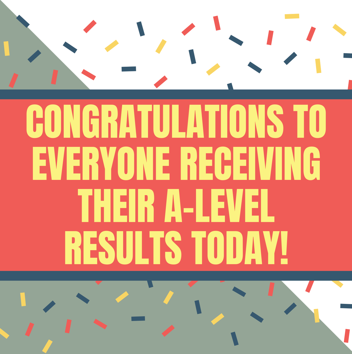 Congratulations to all those receiving their A-Level results today!! 🥳