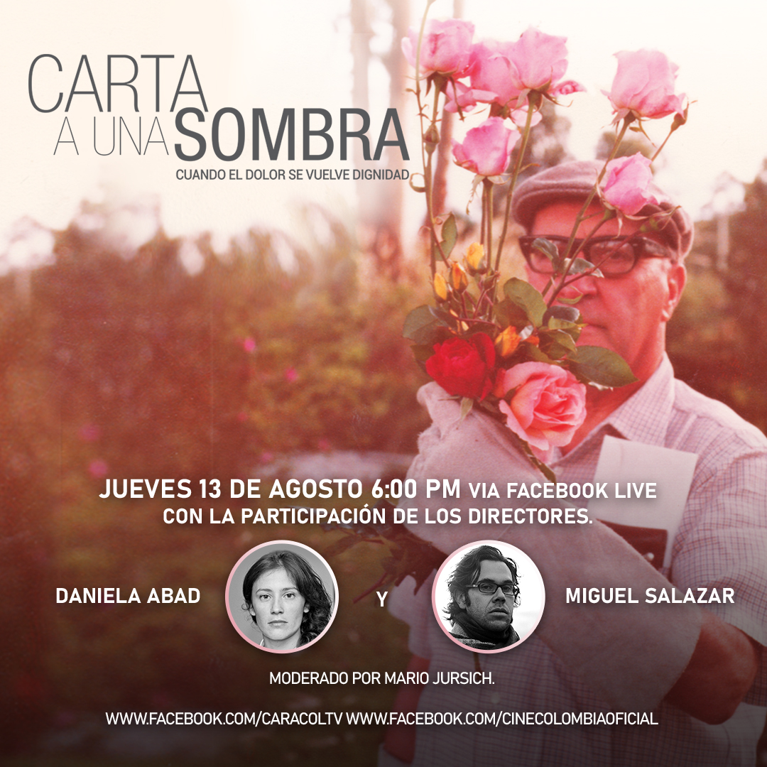 Los invitamos el día de hoy al Facebook Live sobre la película documental "Carta a una Sombra", que reconstruye la historia del libro "El olvido que seremos" de Héctor Abad Faciolince. Los directores Daniela Abad y Miguel Salazar participan en el evento moderado por Mario Jursich