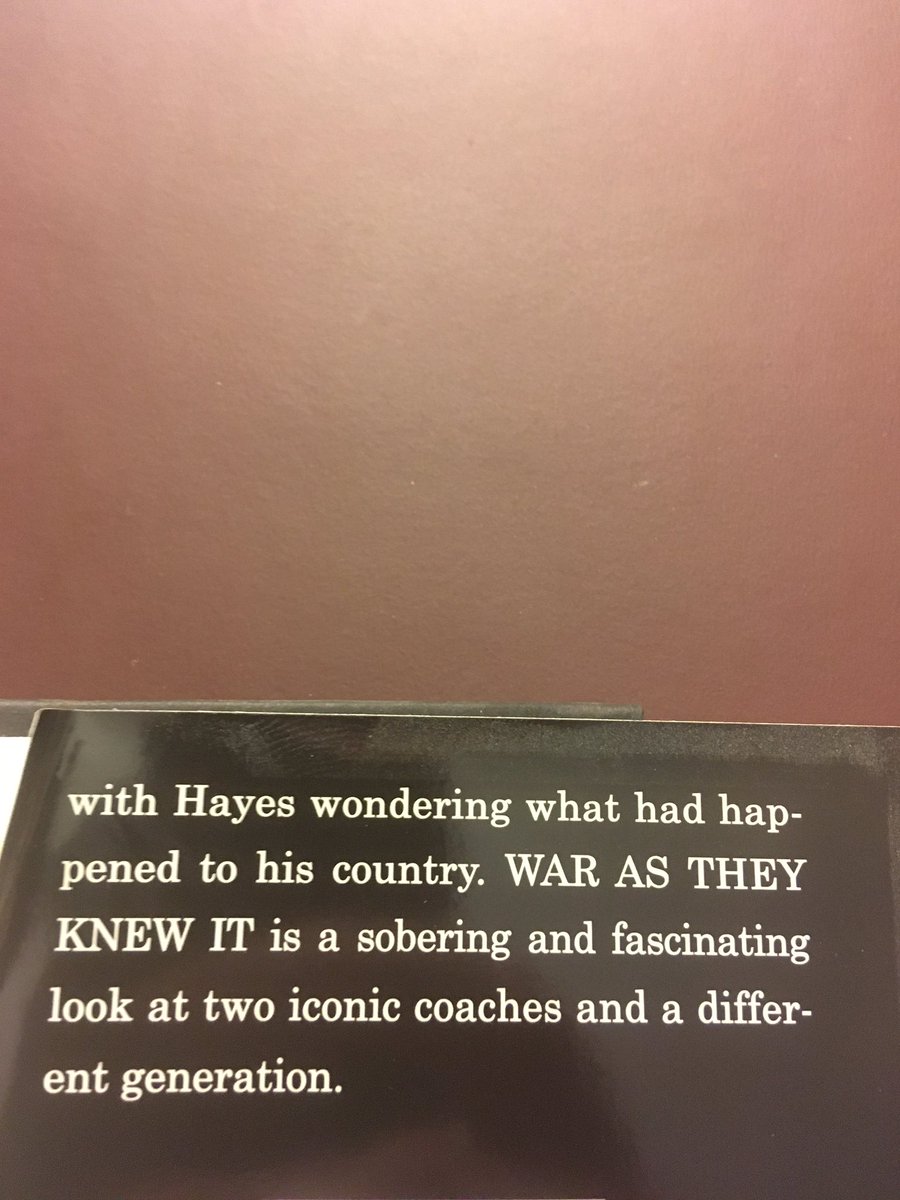 Suggestion for Aug. 13 ... War As They Knew It: Woody Hayes, Bo Schembechler, and America in a Time of Unrest (2008) by Michael Rosenberg.