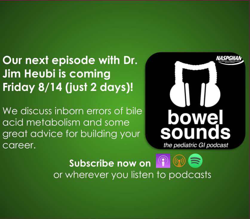 Bowel Sounds: The Pediatric GI Podcast (@bowelsounds) on Twitter photo Our next episode is coming TOMORROW featuring the wise and wonderful Dr. Jim Heubi dropping knowledge š£about inborn errors of bile acid metabolism and how a single patient can launch a career. Don't miss it! <a href="/PLLU/">Peter L. Lu, MD, MS</a> <a href="/JenniferLeeLee1/">Jennifer A. Lee, MD</a> <a href="/DrJSilverman/">Jason Silverman</a> <a href="/NASPGHAN/">NASPGHAN</a> Our next episode is coming TOMORROW featuring the wise and wonderful Dr. Jim Heubi dropping knowledge š£about inborn errors of bile acid metabolism and how a single patient can launch a career. Don't miss it! <a href="/PLLU/">Peter L. Lu, MD, MS</a> <a href="/JenniferLeeLee1/">Jennifer A. Lee, MD</a> <a href="/DrJSilverman/">Jason Silverman</a> <a href="/NASPGHAN/">NASPGHAN</a>