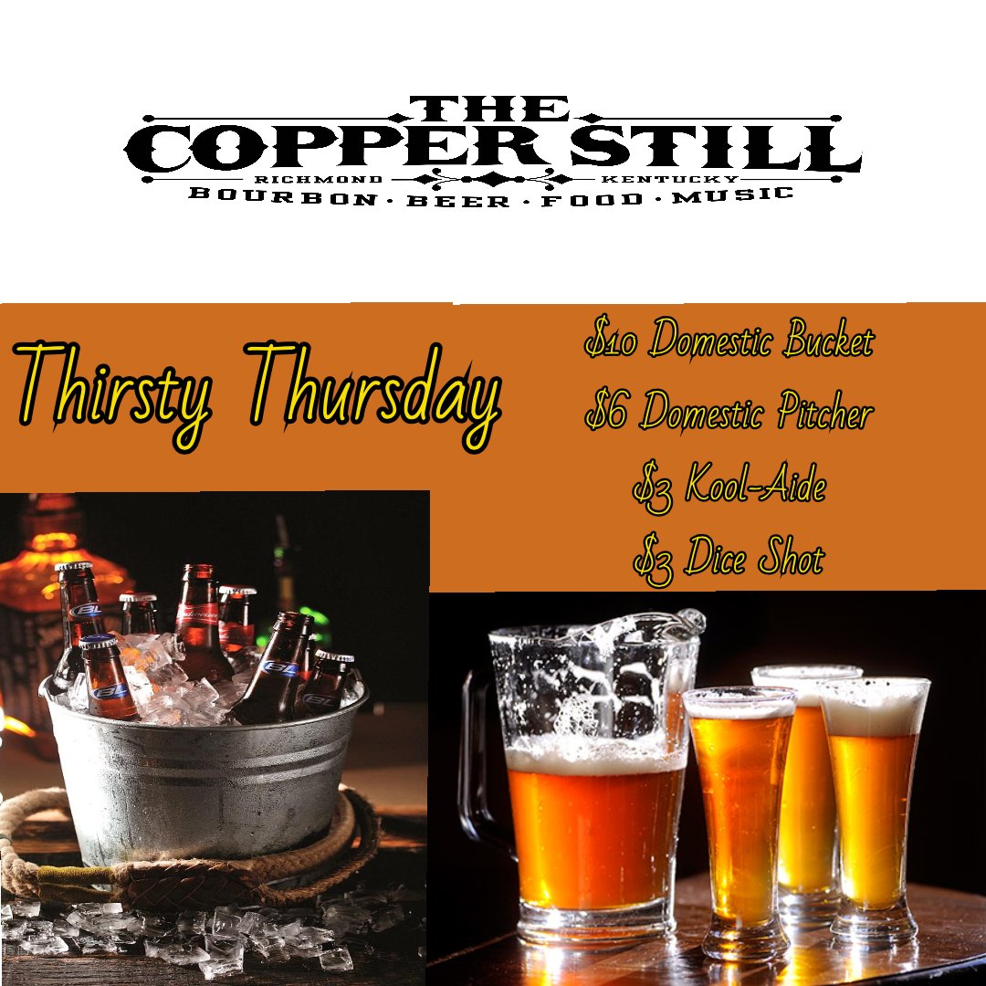 Feeling thirsty on a Thursday? We’ve got you covered at The Copper Still. Come on down this afternoon for some food and drinks!! #TheCopperStill #ThirstyThursday