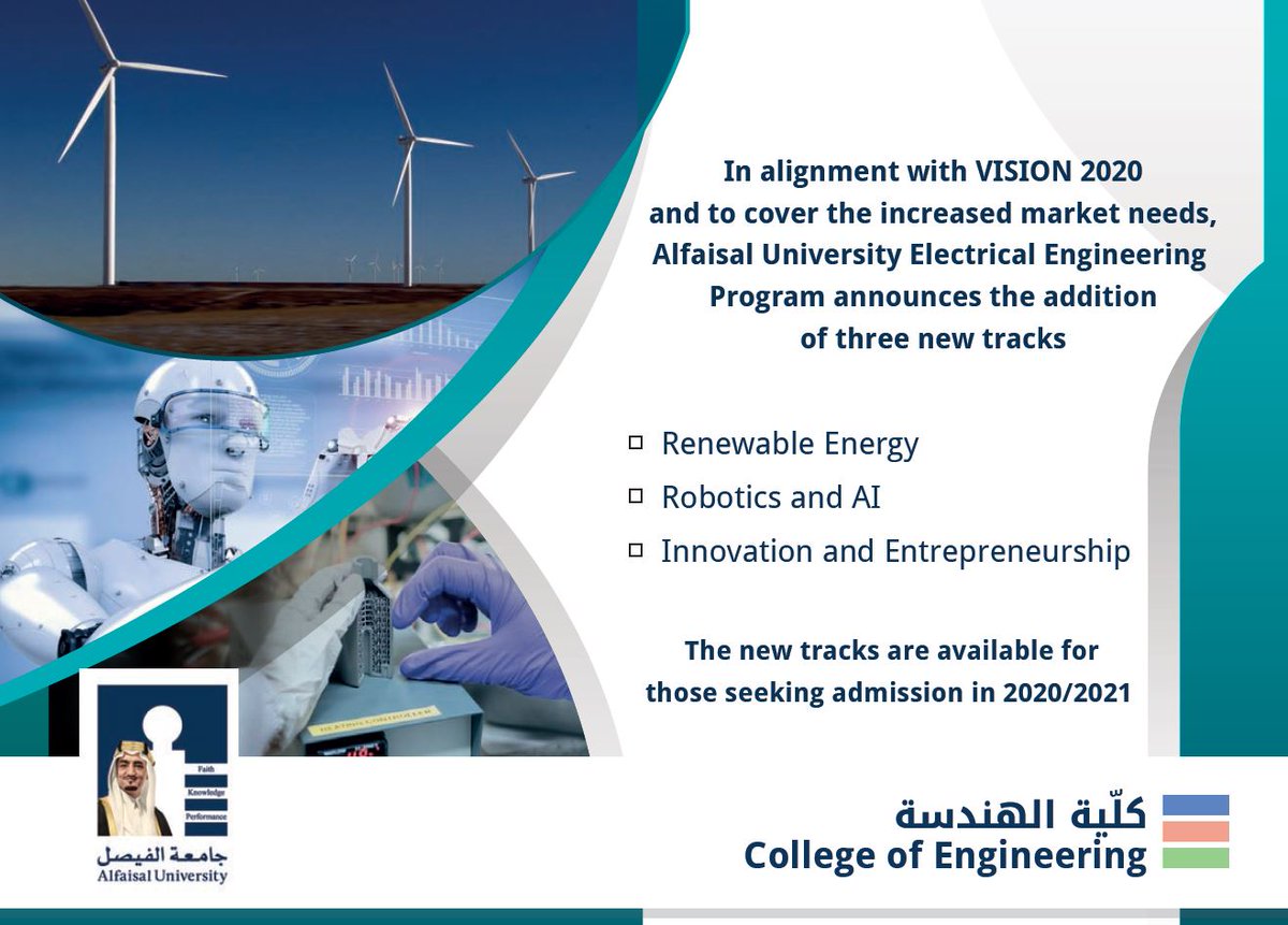 Alfaisaluniv's tweet photo. #Alfaisal_University College of Engineering announces the addition of 3 new tracks that align with the Vision 2030 and address the current global needs. The new tracks are available starting the new academic year 2020 - 21 
https://t.co/C0fW2onLSI https://t.co/JXYogxIRps