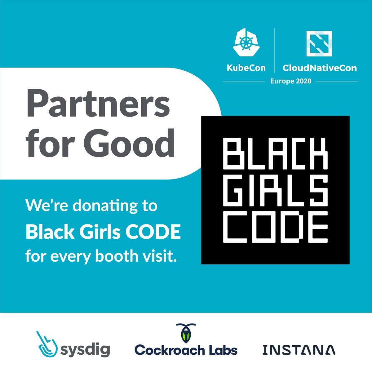 CockroachDB's tweet photo. For #KubeConEU we've partnered up with @sysdig &amp; @InstanaHQ to donate $2 to @BlackGirlsCode for every virtual booth visit. 

Register for KubeCon today and help us empower young women: https://t.co/3h4z9fwdPQ

#WomeninTech #WomenWhoCode @CloudNativeFdn #Kubernetes https://t.co/KxBYZtoq47