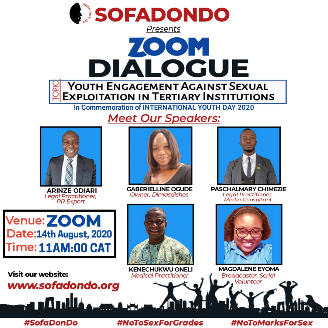 sofadondo's tweet photo. Don't miss this!

#SOFADONDO celebrates International Youth Day with a ZOOM Dialogue with the Youth on matters around #Sex4Marks.
We must speak out to end this menace.
#NotoSex4Marks
#Read4Marks
#Sofadondo https://t.co/nin4pTHgX5