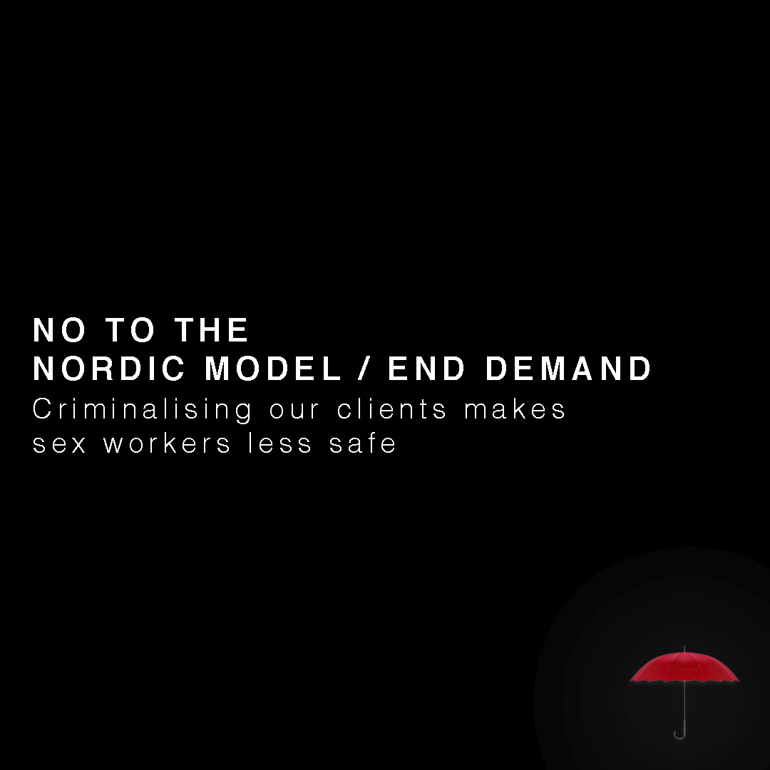 You’ve probably heard people talk about the ‘Nordic Model’, ‘Swedish Model’ or ‘End Demand’. This is often sold as a feminist response to the sex industry but sex workers around the world oppose it  #decrimnow