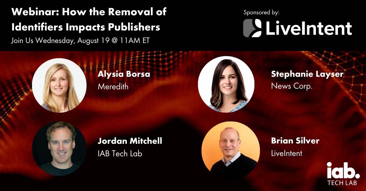 IABTechLab's tweet image. The business impact of removal of identifiers is much broader than you may realize. Join our next #ProjectRearc webinar with @LiveIntent, @MeredithCorp, &amp;amp; @newscorp on 8/19 to learn how these impending changes will affect publishers. Register here: bit.ly/32P04uI
