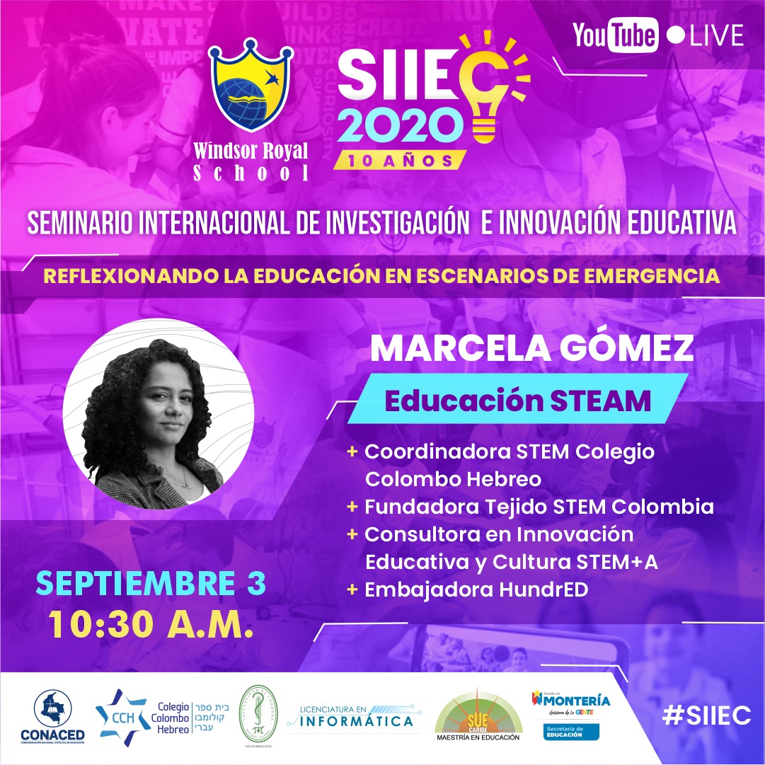 WRSmonteria's tweet photo. En la versión N°10 del #SIIEC, nos acompañará MARCELA GÓMEZ, coordinadora STEM del colegio Colombo Hebreo, fundadora  de la comunidad educativa Tejidos STEM Colombia. 
Fecha: 3 de septiembre, 2020
Hora: 10:30 A.M.
#Stem #Innovacion #SomosWRS #seminario #Educacion https://t.co/FnZEMR0h1V
