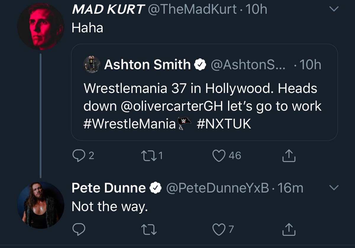- BritWres wunderkid Mad Kurt begins his campaign of showing up the old guard and tripping up the establishment when he upsets Pete Dunne on Twitter, with burner accounts suddenly appearing out of nowhere to call Kurt a bully. NXT-UK; not the way.
