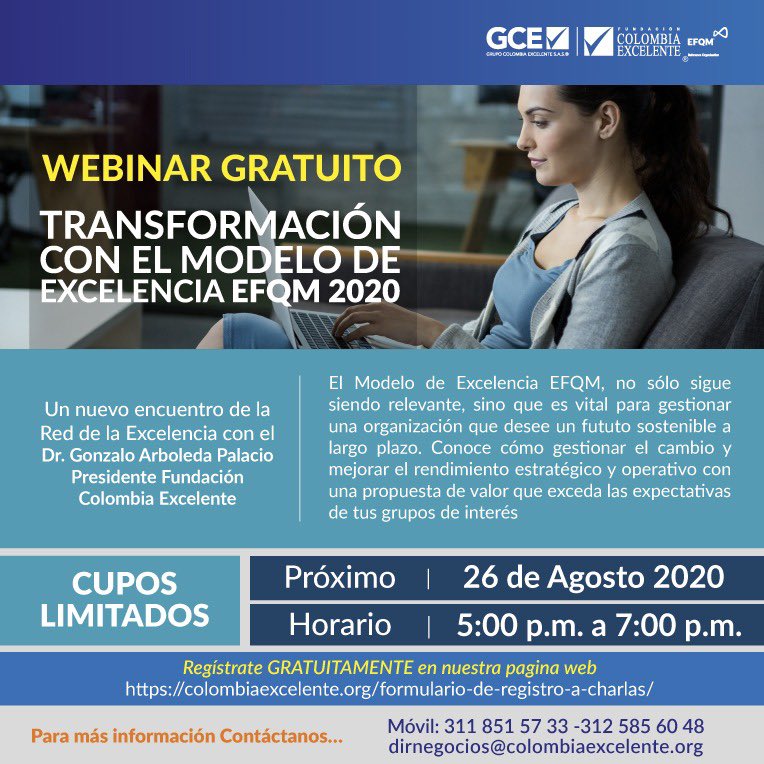 EFQM_Colombia's tweet photo. ¡WEBINAR GRATUITO! 🎉 Transformación con el Modelo de Excelencia EFQM 2020. 🤚🏻 Los invitamos el próximo 26 de agosto de 2020 para compartir este espacio, contáctenos para más información. 📞 311 851 77 33 - 312 585 60 48 o al correo electrónico: dirnegocios@colombiaexcelente.org https://t.co/mpLbhmKJPo