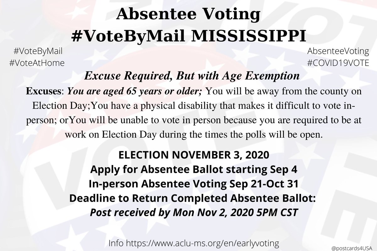 MISSISSIPPI  #MS  #VoteByMail  #EarlyVotingApplication  https://www.sos.ms.gov/Elections-Voting/Documents/Absentee%20Voting%20Forms17.pdfInfo  https://www.sos.ms.gov/elections-voting/documents/voterinformationguide.pdfMunicipal Clerks  http://www.mississippiclerks.com/media/1336/master-municipal-clerk-list-last-updated-8-8-19.pdfCircuit Clerks  http://mscircuitclerks.org/directory/4594202902 #AbsenteeVoting  #DemCastMS THREAD  #PostcardsforAmericaAll 50 States  https://www.postcardsforamerica.com/vote-by-mail.html