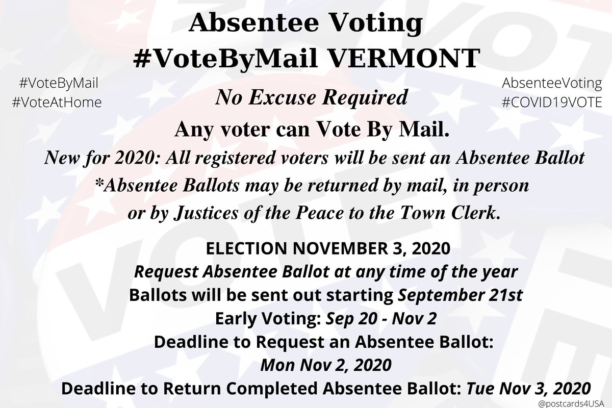 VERMONT  #VT  #VoteByMailApplication  https://mvp.sec.state.vt.us/ Info  https://sos.vermont.gov/elections/voters/early-absentee-voting/Town Clerks  https://sos.vermont.gov/media/vh1jv3oj/2019townclerkguide.pdf #AbsenteeVoting  #DemCastVT THREAD  #PostcardsforAmericaAll 50 States here  https://www.postcardsforamerica.com/vote-by-mail.html