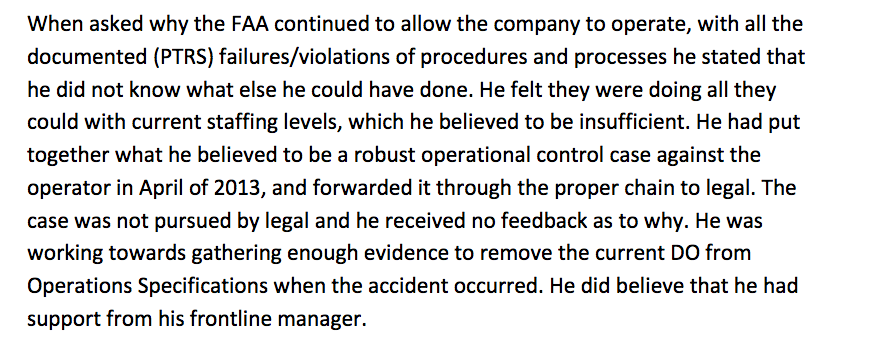 The FAA had tried to shut Hageland Aviation down before the crash. This statement is from the company’s most recent POI (Principal Operations Investigator) during his interview with the NTSB. He had a lot problems with Hageland. /12
