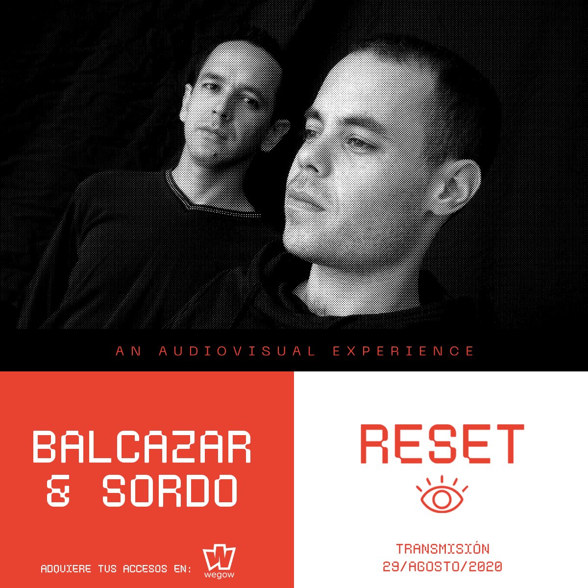 Para cerrar con broche de oro los séptimos y últimos artistas invitados harán de esta edición de RESET algo único e irrepetible, después de muchos años de no presentarse juntos en ningún show hacen una excepción para ser parte de esta transmisión: BALCÁZAR &amp; SORDO !!!!