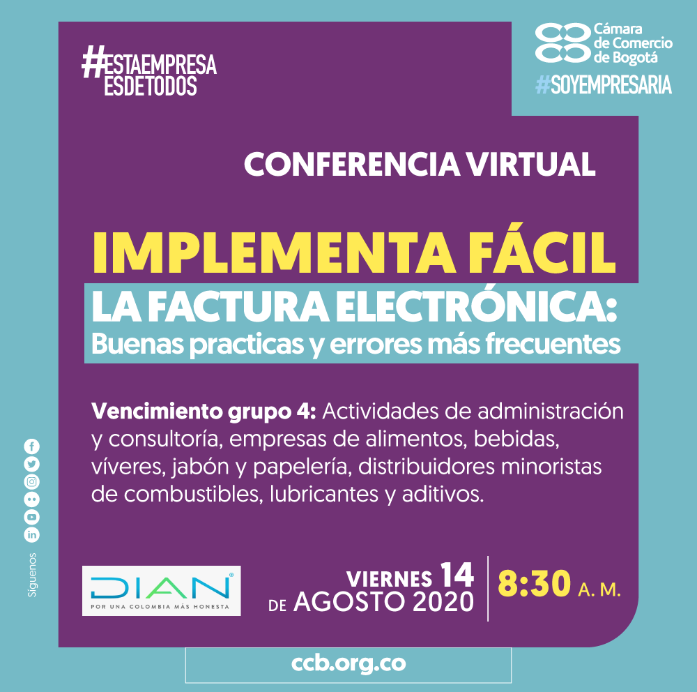 bogota_emprende's tweet photo. .@camaracomerbog Inscríbete en esta conferencia sobre facturación electrónica en la que contaremos con la participación de @DIANColombia Inscripciones
https://t.co/3ffIeOkRwH https://t.co/tSjAoBP5EO