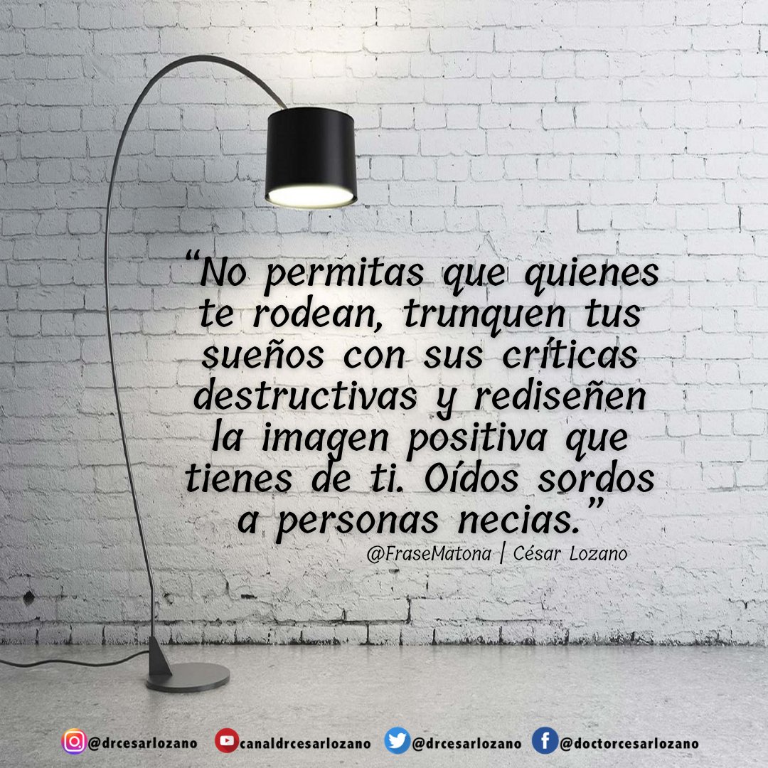 Que nadie te haga dudar de tus capacidades. #FraseMatona
