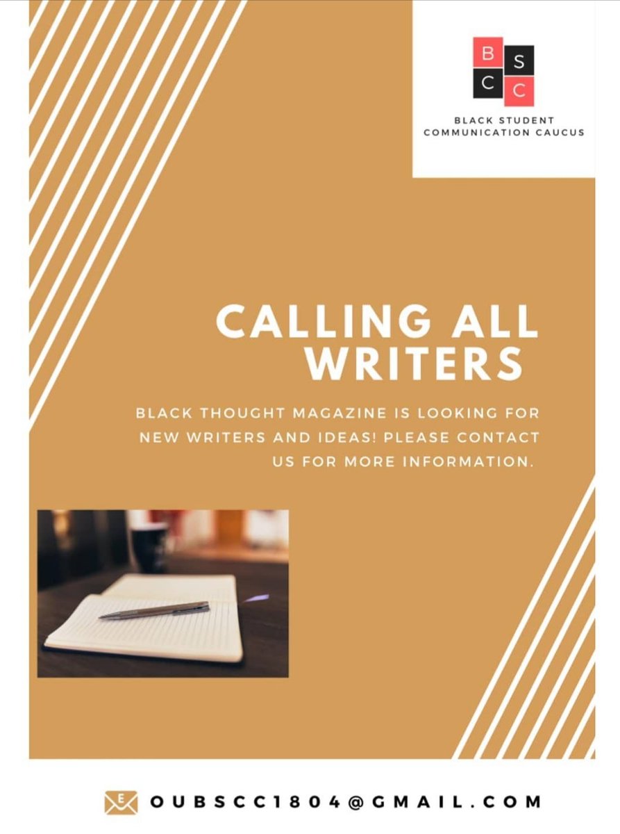 OU_BSCC's tweet photo. We are looking for writers and story ideas for Black Thought Magazine, OU's first Black magazine. We will be accepting writers and story ideas for the first issue until 8/20. Contact us at our email to contribute! #BlackThoughtMagazine
#OUBSCC https://t.co/CgdXGvir4f