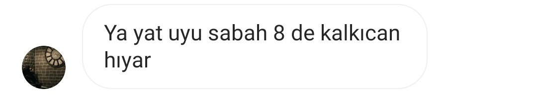 Doğru söylüyo arkadaş iyi geceler