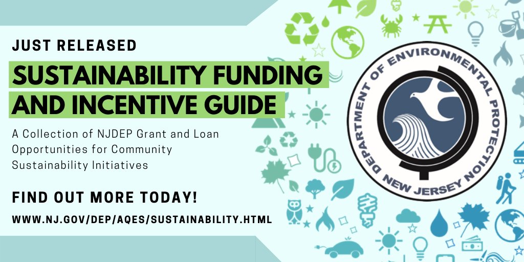 The DEP's Bureau of Sustainability has developed a sustainability funding and incentive guide.It is a one-stop collection of DEP grant and loan opportunities for community sustainability initiatives.guide:  http://nj.gov/dep/aqes/docs/IncentiveGuide.pdf?fbclid=IwAR1cZSvnWgKq5FoiU1jPG1XAq6xUcjn3L4WjUqP66R-7pJwifAc1D05F1Jo