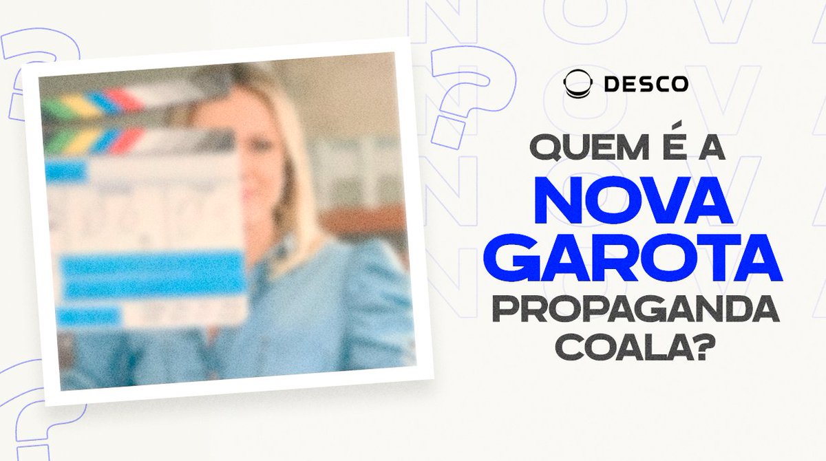 AgDesco's tweet photo. Já está sabendo da novidade? 😱 Nas redes sociais da @OficialCoala lançamos o desafio para o público deixar seu palpite de quem é a nova garota propaganda da marca. Está fácil né? Já sabe quem é? 🙊 Conta aqui pra gente e aguarde, que está chegando uma campanha INCRÍVEL por aí! https://t.co/E9BVszuGHy