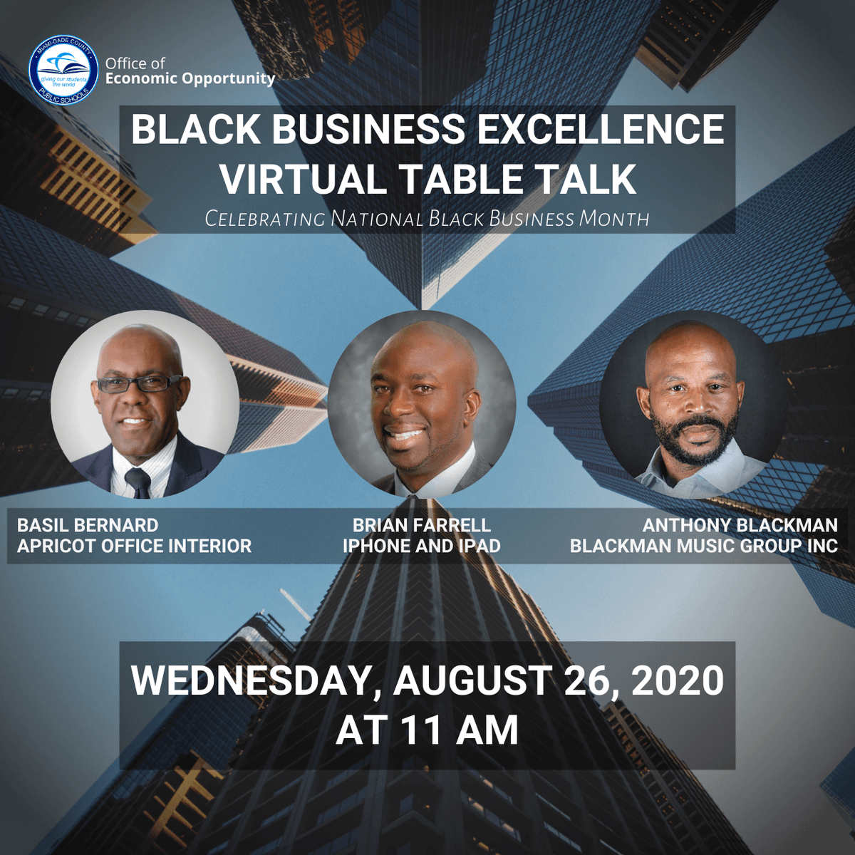 cpebamiami's tweet photo. Join us for a Black Business Excellence Virtual Round Table webinar to recognize #BlackBusinessMonth! Learn about upcoming opportunities, certification, and strategies from successful vendors.

Don't miss out! Register: https://t.co/xsep6Rwnc6 https://t.co/3ft9NbZ5Om