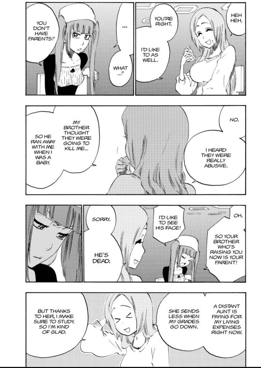 Orihime is an abuse victim and while she may have been too young at the time to carry vivid memory of the abuse, I’m sure I don’t have to explain that that doesn’t mean it didn’t impact her in myriad ways. In fact, it seems to have subconsciously inspired her core values.