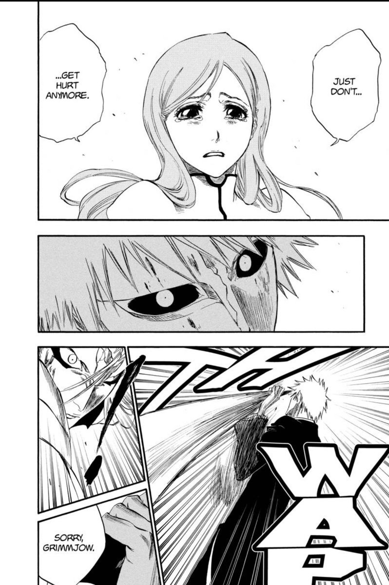 that Ichigo is able to regain the upper hand and maintain a lead throughout the duration of the battle. Orihime and Ichigo truly fortify each other in these chapters. Don’t get it twisted. Plenty of arguable asspulls in the series, but this wasn’t one of them.