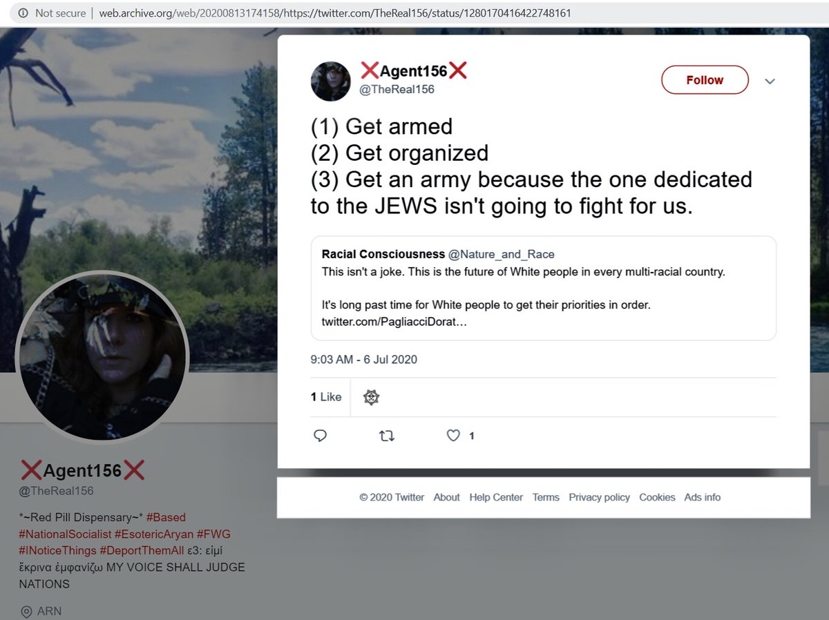 Rynne Cowham Twitter 6"(1) Get armed. (2) Get organized. (3) Get an army because the one dedicated to the JEWS isn't going to fight for us."Report this hateful anti-Semitic tweet by "Agent 156"? https://twitter.com/TheReal156/status/1280170416422748161Saved: http://web.archive.org/web/20200813174158/https://twitter.com/TheReal156/status/1280170416422748161
