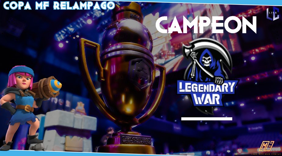 MF_Cup's tweet photo. Felicitamos a @LegendaryWarGG al coronarse como campeón de la #CopaMfRelampago en su primera edición, despues de una gran final contra @sayaj1ns.
Gracias por su participación a los 16 equipos que fueron parte de esta copa. https://t.co/r3pGclfmiP
