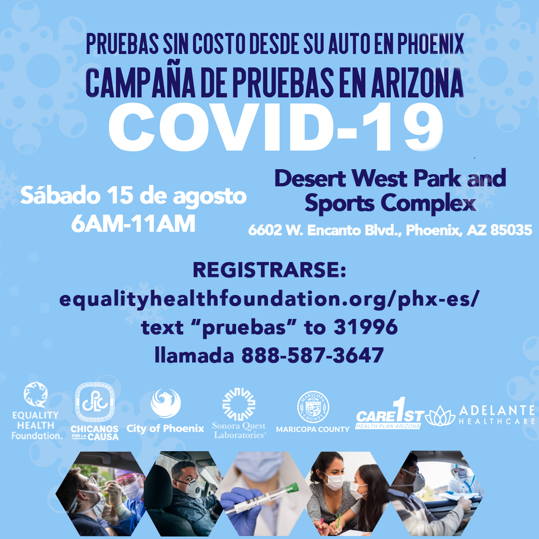 EqualityHealth's tweet photo. ¿Quieres saber si tienes #COVID19? Obtenga una prueba el 15 de agosto. Resultados dentro de 1-3 días. No se requiere seguro/identificación. Invite a sus amigos y familiares incluidos niños de hasta 2 años. Regístrese https://t.co/HvKM5P8dIq o llame al 888-587-3647 #AZTestingBlitz https://t.co/twyUaGyP8y