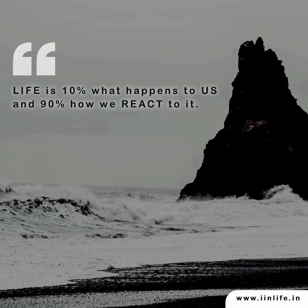 LifeIin's tweet image. You cannot control what other people do, only how you react to it; so react wisely!

#Life #LifeTransformation #ReactWisely