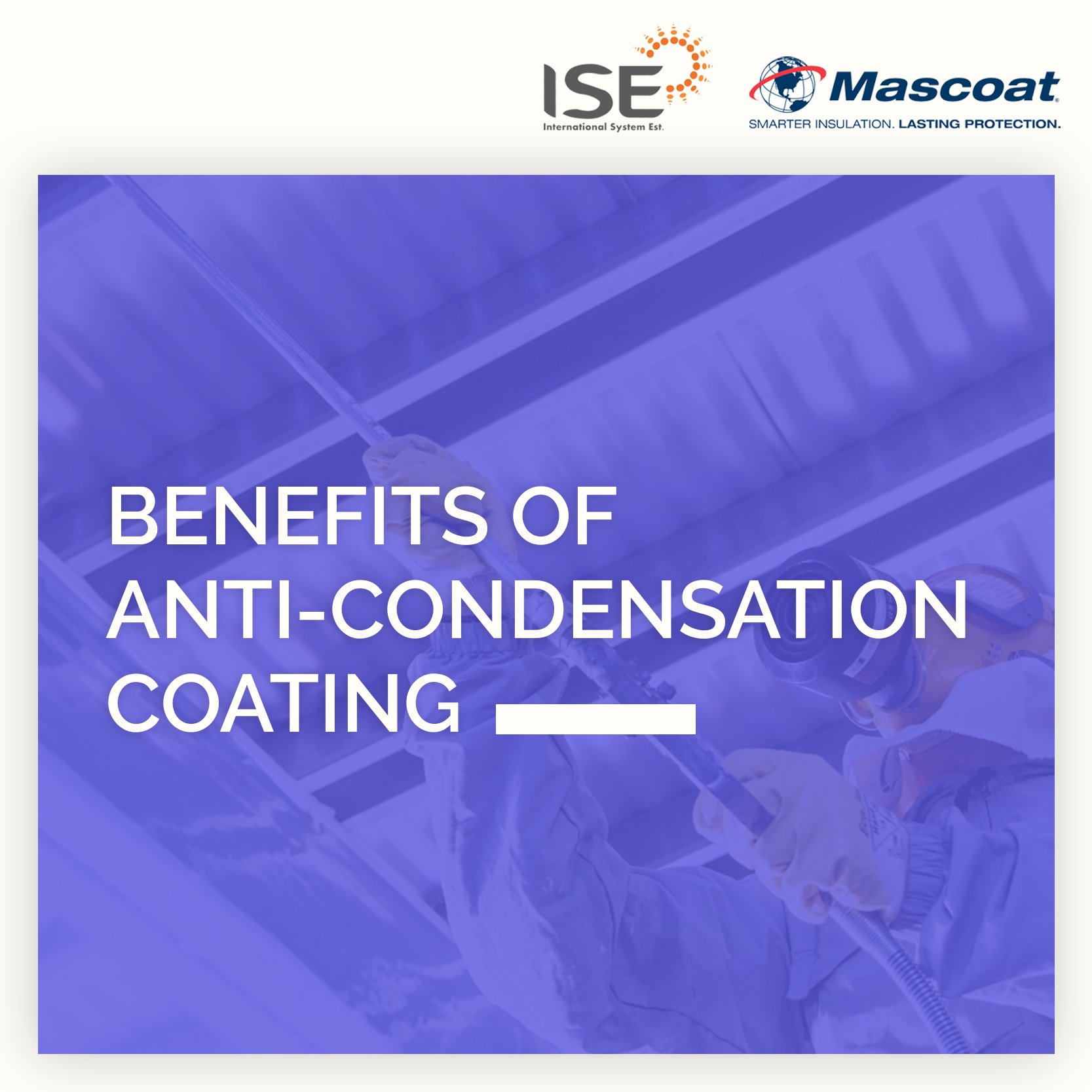 Condensation Control is No Sweat with Insulating Coating System