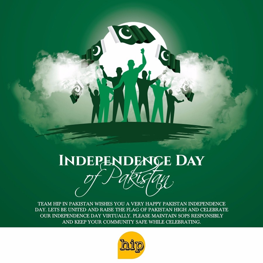 Team Hip in Pakistan wishes you a very happy Pakistan Independence day.🇵🇰  Lets be united and raise the flag of Pakistan high and celebrate our  independence day virtually.🤳 Keep your community safe, image size:900x900