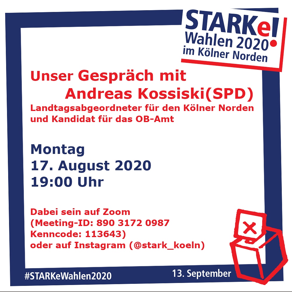 stark_koeln's tweet photo. Montag treffen 4 VertreterInnen von STARK! Herrn @AKossiski, OB-Kandidat der SPD Köln. Zuschauen möglich auf Zoom und Instagram. #STARKeWahlen2020 #köln #köln2020 #kölnwählt #InKöllezeHus #solidarität #mehrfürköln https://t.co/nG4npOu5U2
