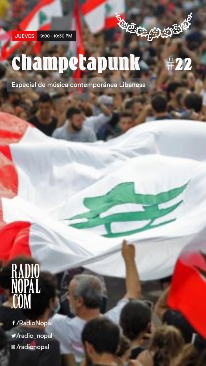 radio_nopal's tweet photo. Al Aire: Champetapunk (9 pm) 🌵
@champetapunk en vivo por @radio_nopal 

Hoy tenemos una selección especial, con música contemporánea del Líbano, en apoyo y solidaridad con un pueblo que lucha.

9pm, por Solano Patiño

Caribe &amp; Desorden
#radionopal #champetapunk #radio #mexico https://t.co/Zy7MsgwYbH