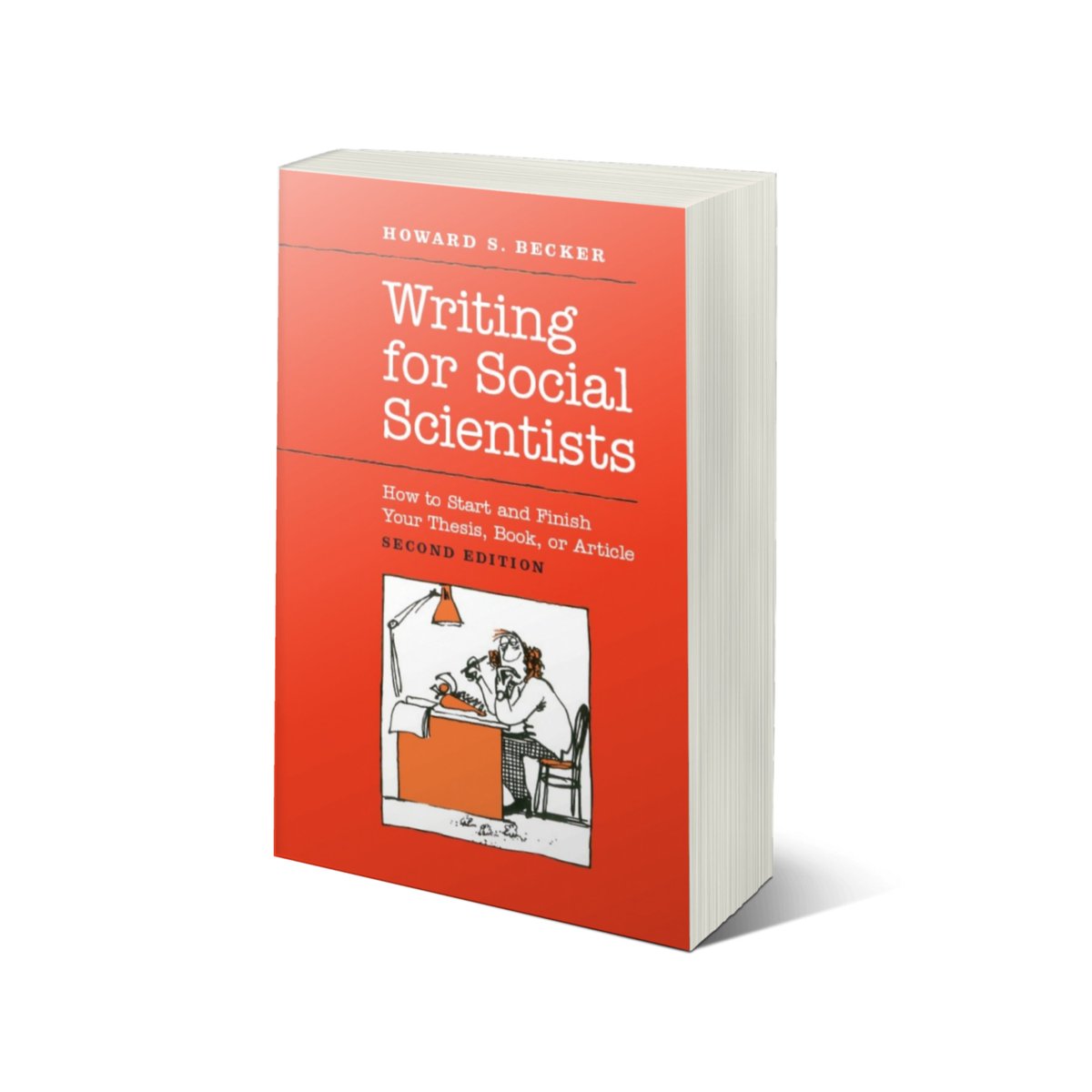 1/ A Thread on the book "Writing for Social Scientists" by Howard S. Becker. Things I noted/learned from the book (~32)One Liner- A social science professor shares writing tips that break a lot of myths about writing and shares insights on the writing process.