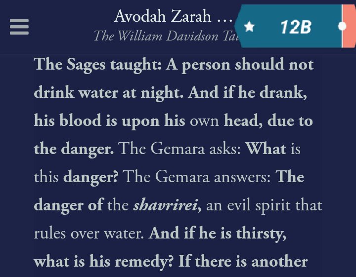 A water demon!Yes the fearsome shavrirei will get you at night. Unless you know the magic spell...שבריריAvodah Zarah Talmud Thread