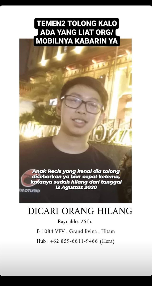 bryanvirnando's tweet photo. *TWITTER PLEASE DO YOUR MAGIC*

Ini adik kelas gua beda 1 tahun saat di Regina Pacis Jakarta. Info dari temen dia kalo Raynaldo sudah hilang dari tanggal 12 Agustus 2020. Mohon bantuannya jika menemukan dia untuk hubungi CP yang ada di foto. Thank you teman-teman 🙏🏻 https://t.co/G1FgyDQXX5