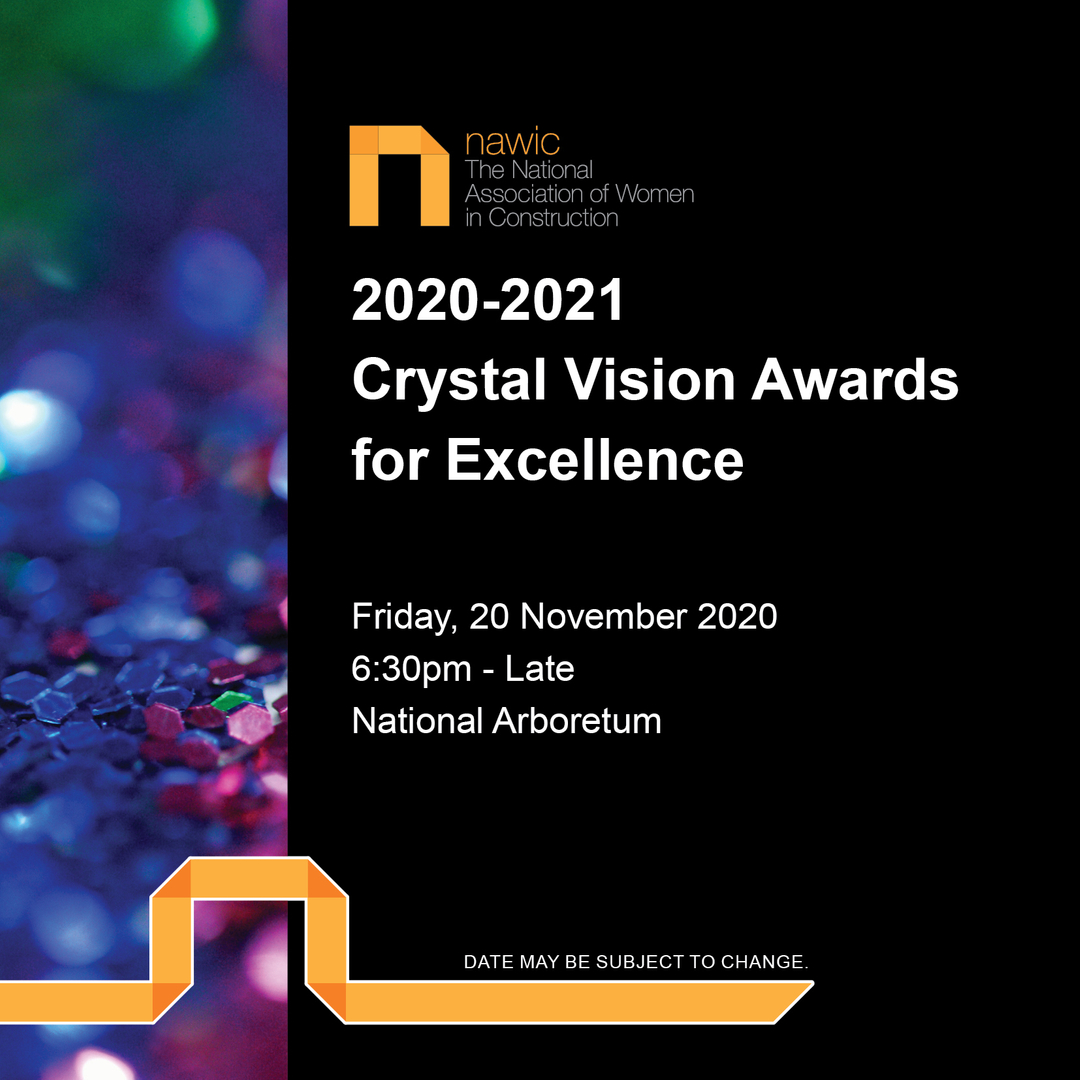 ✨ Save the Date - We've had an update! ✨

2020 NAWIC ACT Crystal Vision Awards for Excellence

When: Friday 20 November
Time: 6:30pm - Midnight
Where: National Arboretum
Attire: Formal

Stay tuned for updates over the coming weeks!

*May be subject to change

#womeninconstruc