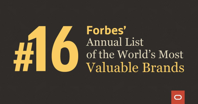 a_holmstrand's tweet photo. .@Oracle made @Forbes’ annual list of the World’s Most Valuable Brands! https://t.co/DgGZCpkjxd https://t.co/XGdiNvgs9C