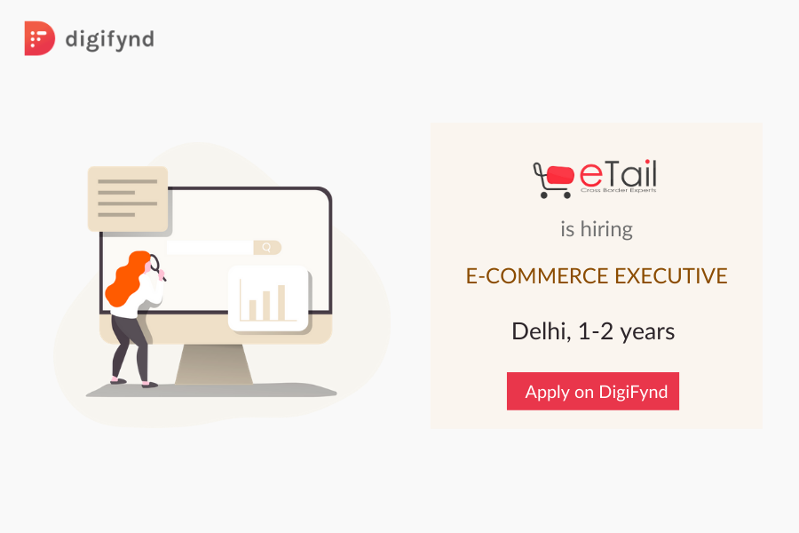 digifyndteam's tweet photo. Etail Consultants Pvt Ltd is hiring E-commerce Executive on Digifynd.

Apply here : https://t.co/tY7jYs6bt0

#digifynd #digitalmarketing #socialmediamarketing #digitalmarketingjobs #seo #socialmedia #googleadwords #paidads https://t.co/JtvL3WN0z2