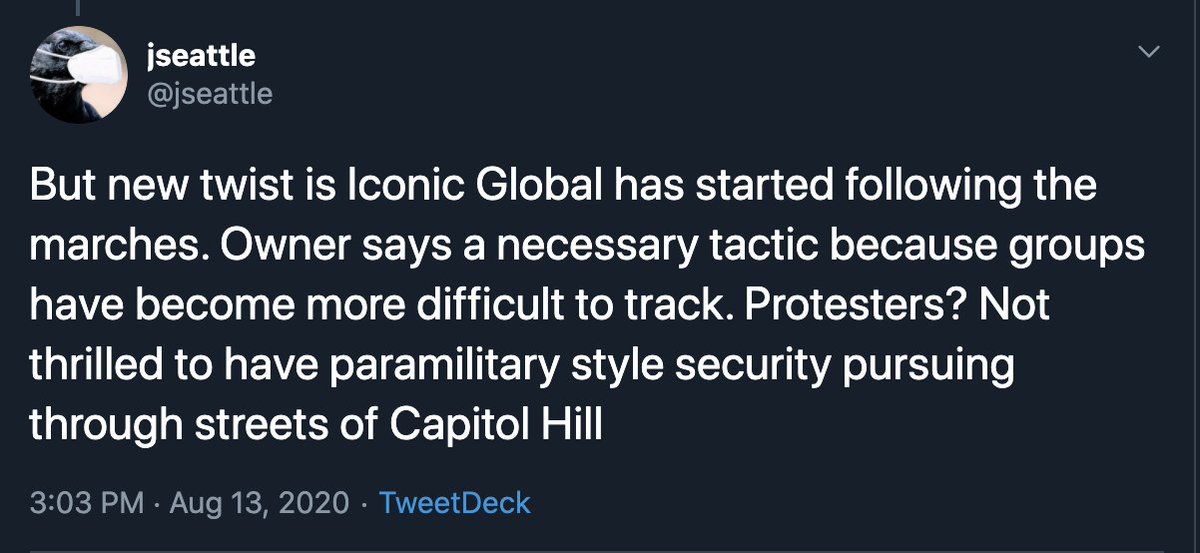 But it's difficult to see this as just some coincidence, because Iconic Global was seen earlier that night assisting SPD in arrests. And not only has Iconic Global been patrolling the area, they have also admitted to actively following protest marches around Capitol Hill.