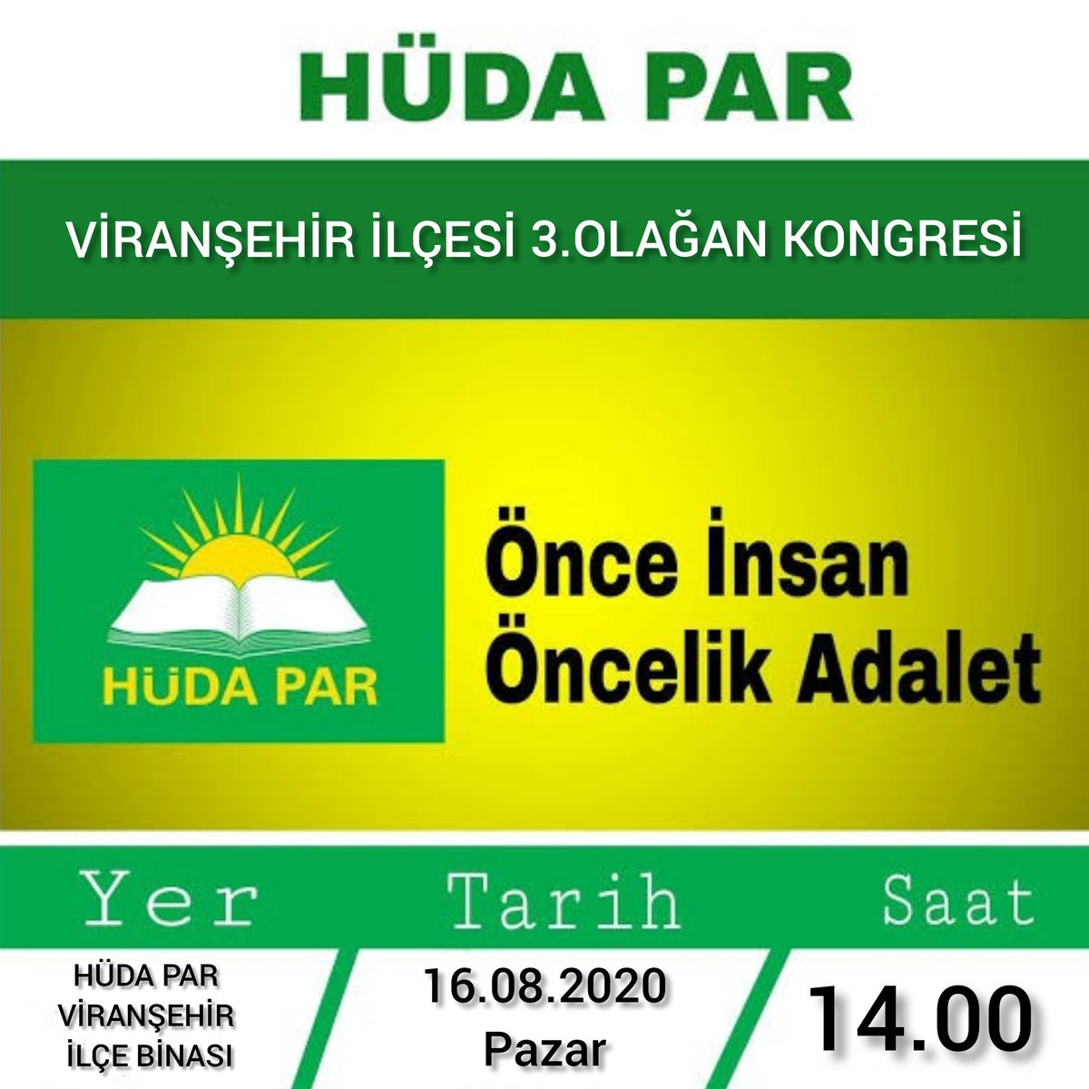 ihsan_acet63's tweet photo. *KONGREYE DAVET*

HÜDA PAR VİRANŞEHİR İLÇE BAŞKANLIĞI 3.OLAĞAN KONGREMİZİ GERÇEKLEŞTİRİYORUZ BÜTÜN DÜNYAYI ETKİSİ ALTINA ALA SALGIN NEDENİYLE *SADECE DELEGELERİMİZ DAVETLİDİR.*

*TARİH.* 16.08.2020 PAZAR
*SAAT.* 14.00
*YER.* İLÇE BAŞKANLIĞI BİNASI
@avishaksaglam 
@HurDavaPartisi https://t.co/dsEON8M8Zq