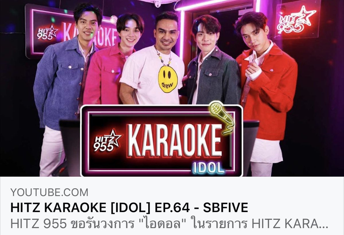 HITZThailand's tweet photo. HITZ 955 ขอรันวงการ "ไอดอล" 
ในรายการ HITZ KARAOKE [IDOL] 
ประเดิมฉากใหม่ กับ IDOL Boyband สุด Hot! "SBFIVE"
ดูพร้อมกัน คืนนี้ 2 ทุ่มตรงจ้าาาา
#HITZKARAOKE #HITZ955 #SBFIVE #ชายในฝัน #SBFIVECandyCrush #Starhunterentertainment #IDOL
https://t.co/dOiwV7NVjO https://t.co/CXWuscYKnD