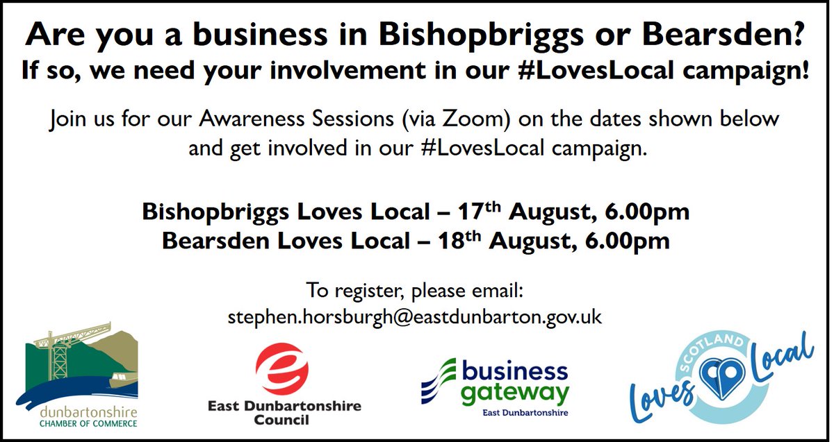 DshireChamber's tweet photo. ICYMI - Are you a business in #Bishopbriggs or #Bearsden? 

Join us for our Awareness Sessions (via Zoom) on the dates shown below and get involved in our #LovesLocal campaigns.

#BishopbriggsLovesLocal #BearsdenLovesLocal #ShopLocal #ThinkLocalFirst #SupporttheHighStreet https://t.co/Dj4Ez8qYzn