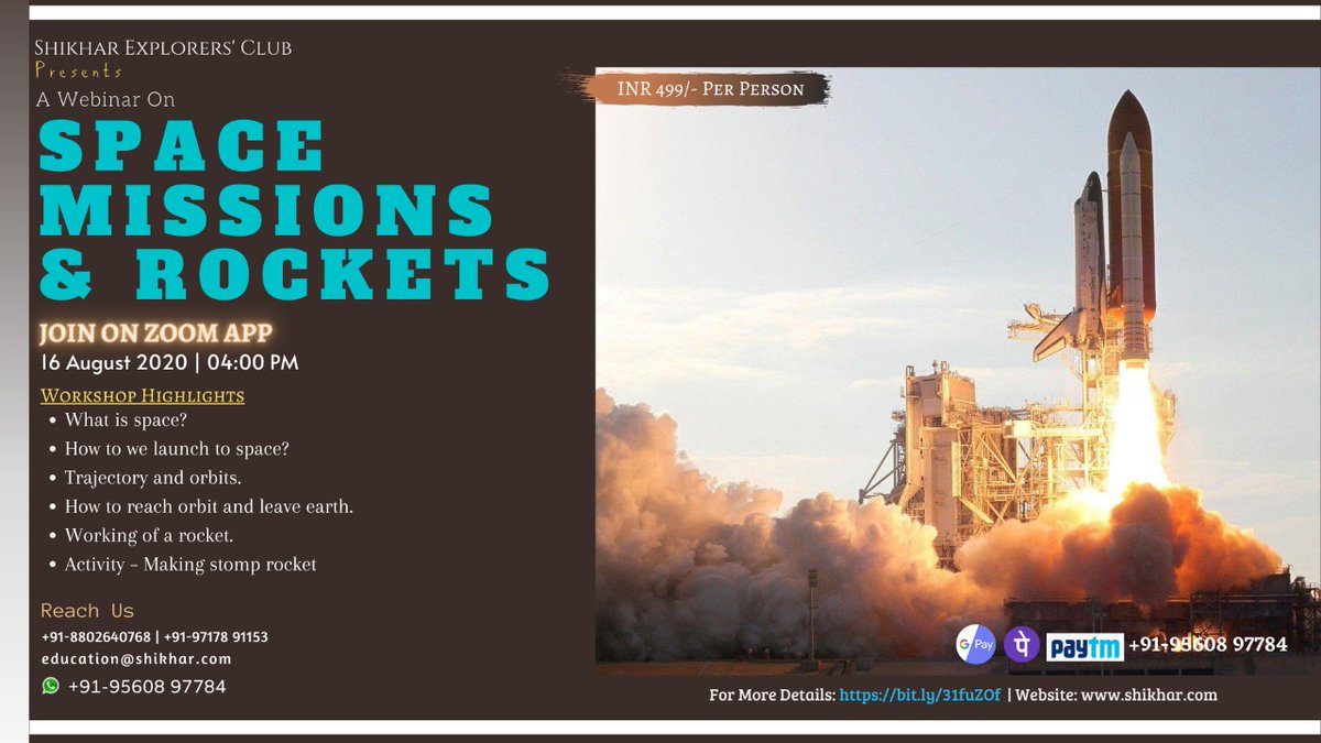 To Register & More Details. Click on bit.ly/2Cp9PET Space Missions & Rocket Workshop 16 August 202 | 04:00 PM Webinar Fees: INR 499/- Per Person For any assistance : +91 - 8800592323 / +91- 9717891153